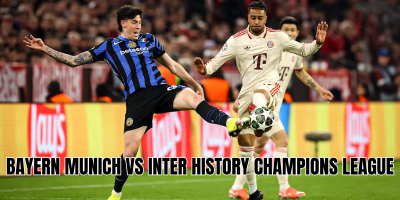 Bayern Munich vs Inter history Champions League