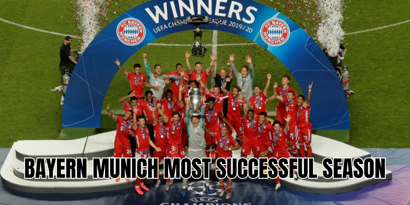 Bayern Munich’s most successful season
