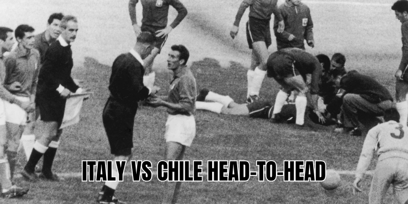 Italy Vs Chile Head-To-Head