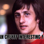 Johan Cruyff interesting facts