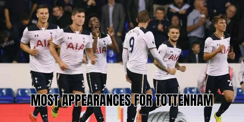 Most appearances for Tottenham