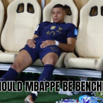Should Mbappé be benched
