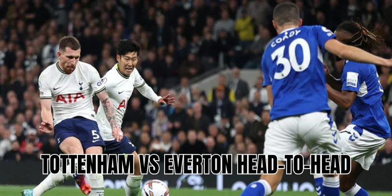Tottenham vs Everton head-to-head