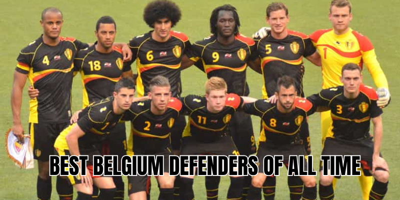 best Belgium defenders of all time