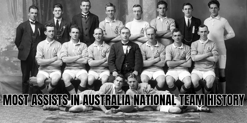 most assists in australia national team history
